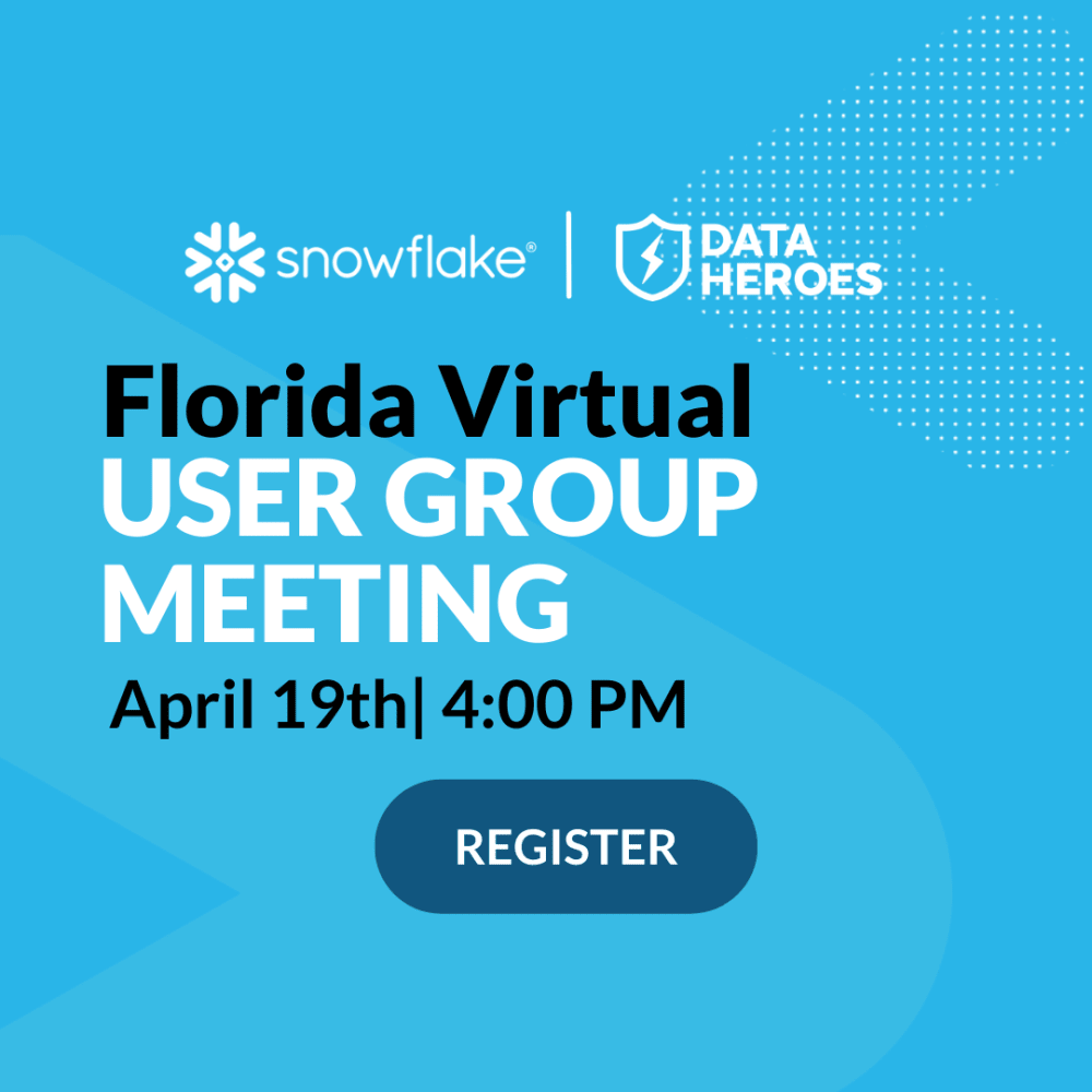 Snowflake User Groups Florida Snowflake user groups unite data